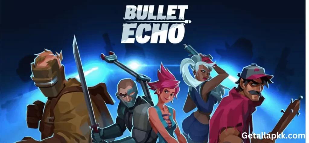 Bullet Echo Mod APK