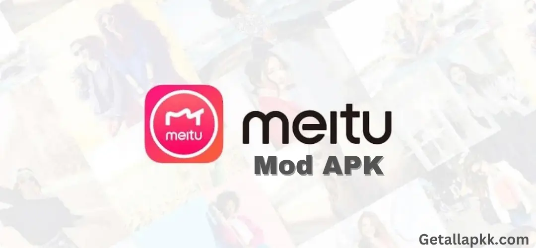 Meitu mod apk