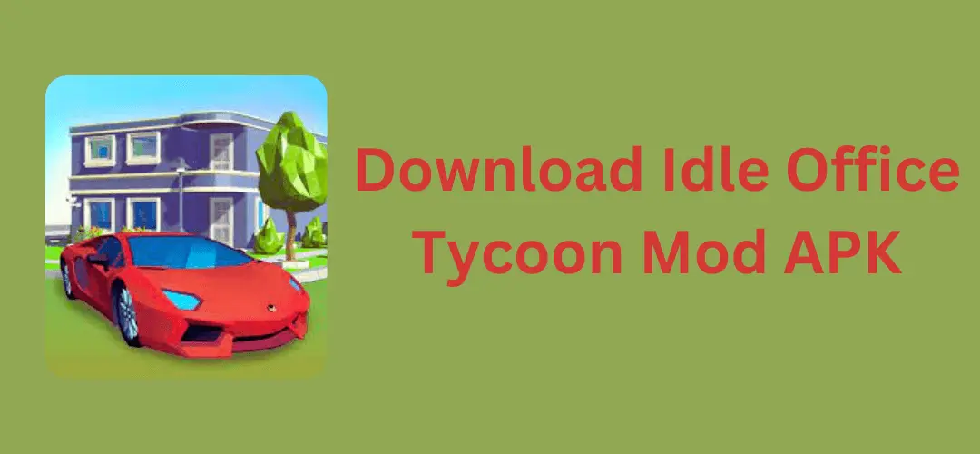 idle office tycoon mod apk