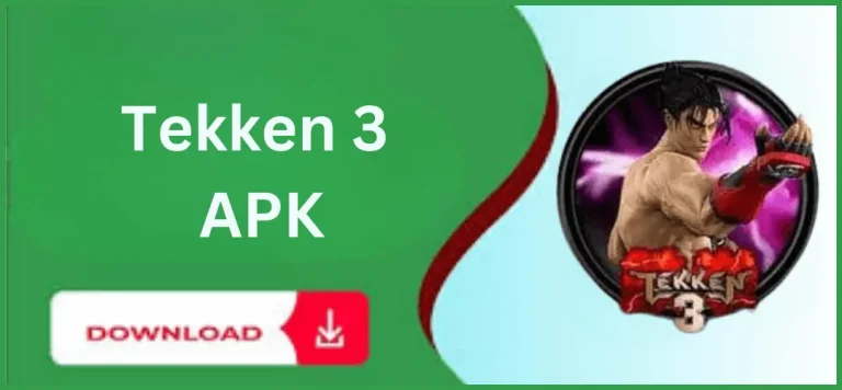 Tekken 3 APK Download 35 MB For Android