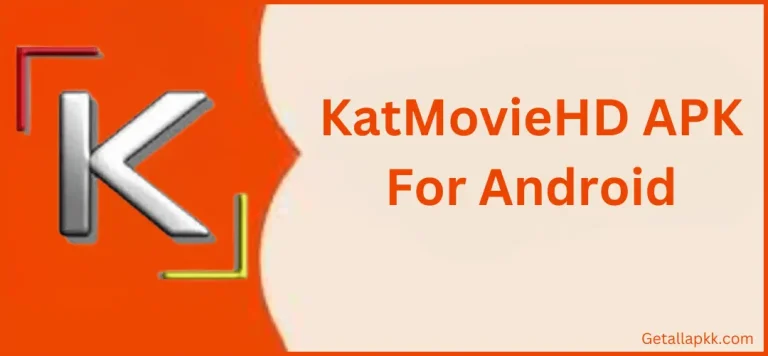 KatMovieHD APK Download Latest Version for Android