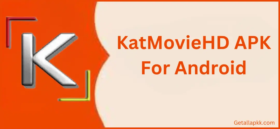 katmoviehd apk