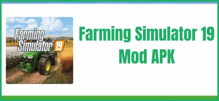 Farming Simulator 19 Mod APK Download Latest v1.1 For Android