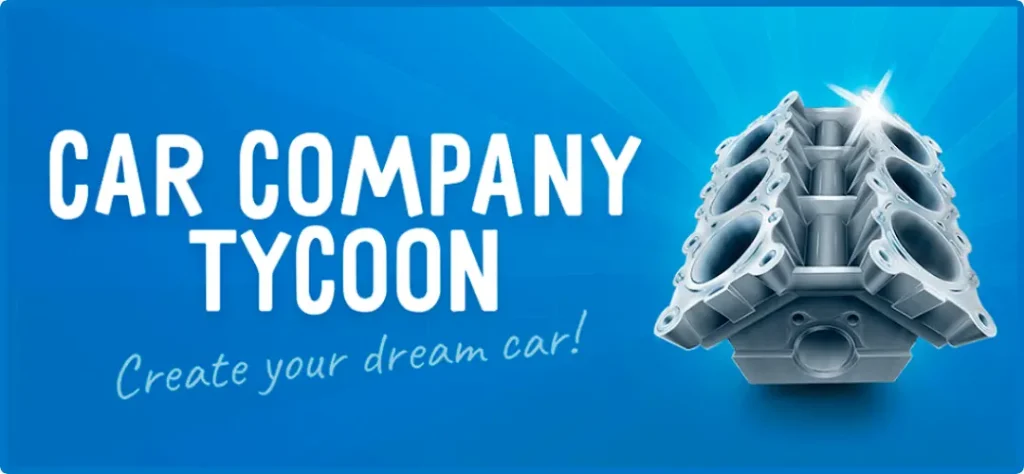 car company tycoon mod apk